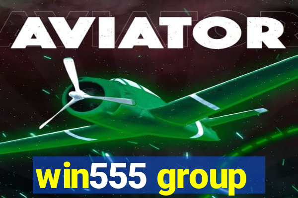 win555 group